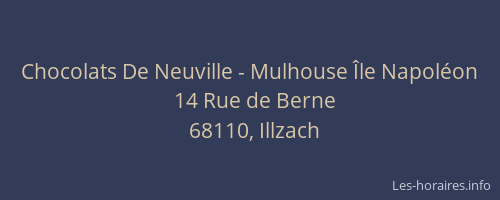 Chocolats De Neuville - Mulhouse Île Napoléon
