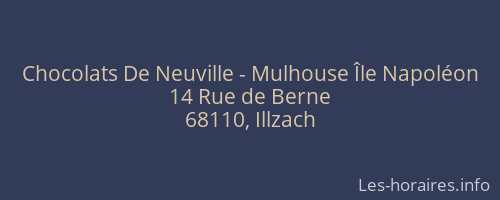 Chocolats De Neuville - Mulhouse Île Napoléon