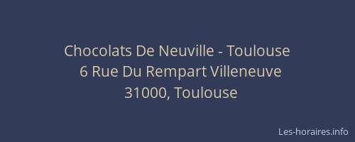 Chocolats De Neuville - Toulouse