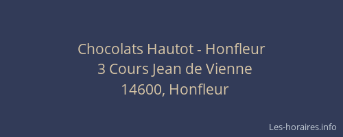Chocolats Hautot - Honfleur