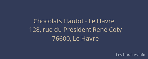 Chocolats Hautot - Le Havre