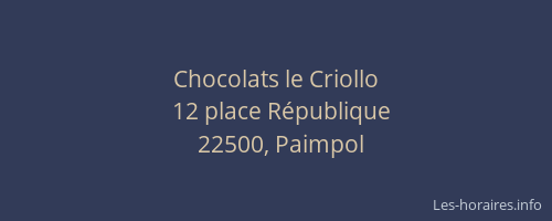 Chocolats le Criollo