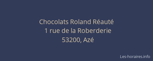 Chocolats Roland R&eacute;aut&eacute;