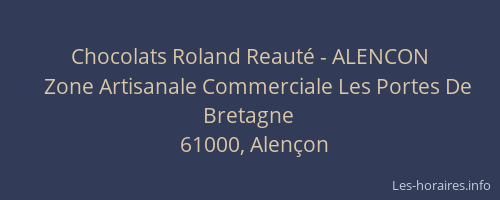 Chocolats Roland Reauté - ALENCON
