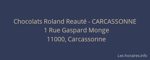 Chocolats Roland Reauté - CARCASSONNE