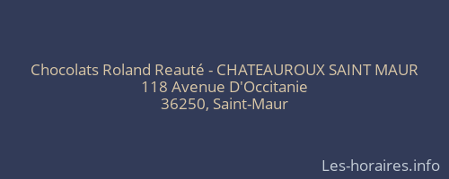 Chocolats Roland Reauté - CHATEAUROUX SAINT MAUR