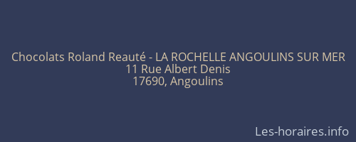 Chocolats Roland Reauté - LA ROCHELLE ANGOULINS SUR MER