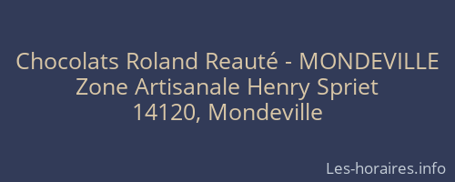 Chocolats Roland Reauté - MONDEVILLE
