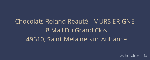 Chocolats Roland Reauté - MURS ERIGNE