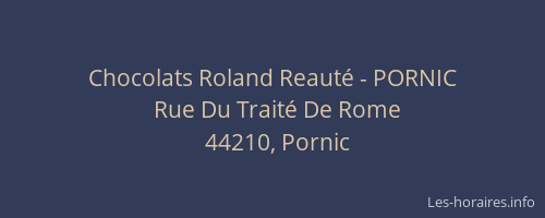 Chocolats Roland Reauté - PORNIC