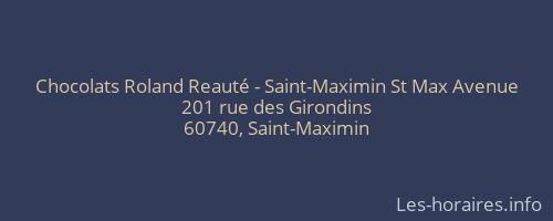 Chocolats Roland Reauté - Saint-Maximin St Max Avenue