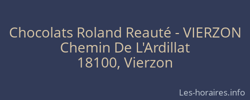 Chocolats Roland Reauté - VIERZON