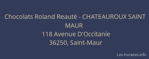Chocolats Roland Reauté - CHATEAUROUX SAINT MAUR