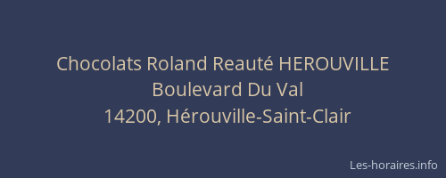 Chocolats Roland Reauté HEROUVILLE