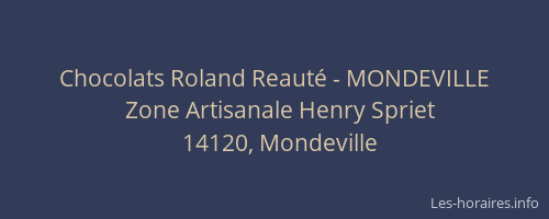 Chocolats Roland Reauté - MONDEVILLE