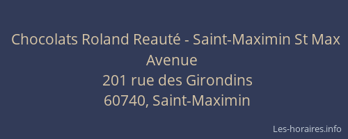 Chocolats Roland Reauté - Saint-Maximin St Max Avenue