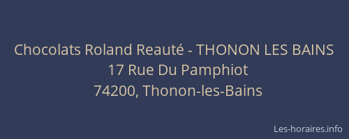 Chocolats Roland Reauté - THONON LES BAINS