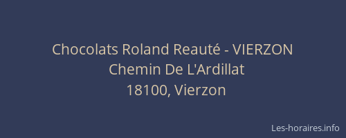 Chocolats Roland Reauté - VIERZON