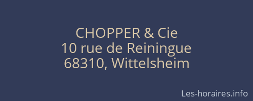 CHOPPER & Cie