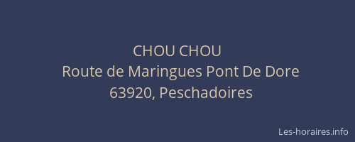 CHOU CHOU