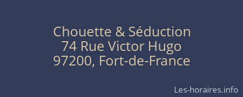 Chouette & Séduction