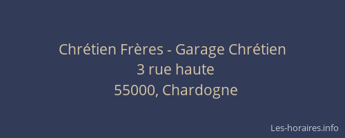 Chr&eacute;tien Fr&egrave;res - Garage Chr&eacute;tien