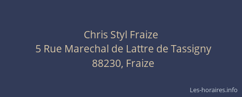 Chris Styl Fraize