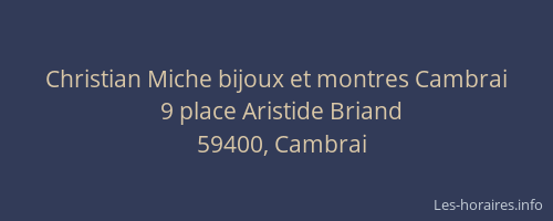 Christian Miche bijoux et montres Cambrai