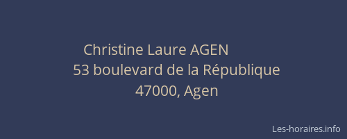 Christine Laure AGEN          