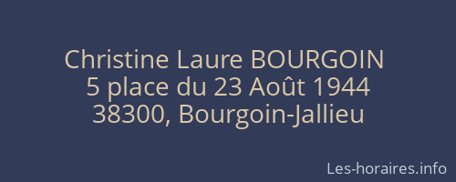 Christine Laure BOURGOIN  