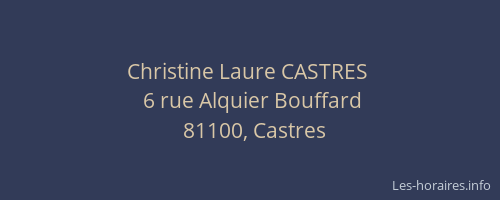 Christine Laure CASTRES&nbsp;