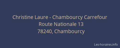 Christine Laure - Chambourcy Carrefour