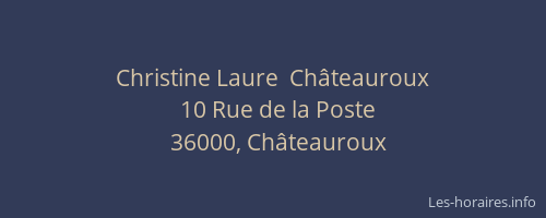Christine Laure  Châteauroux