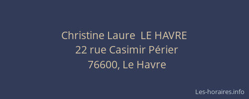 Christine Laure  LE HAVRE