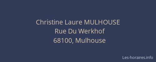 Christine Laure MULHOUSE