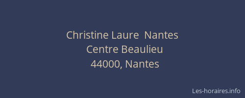 Christine Laure  Nantes