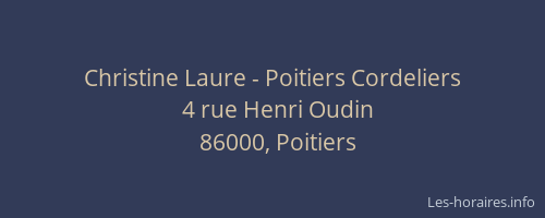 Christine Laure - Poitiers Cordeliers