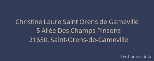 Christine Laure Saint Orens de Gameville