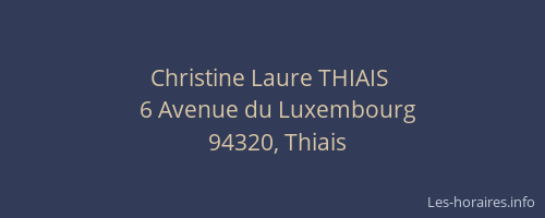 Christine Laure THIAIS&nbsp;