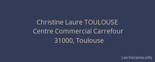Christine Laure TOULOUSE
