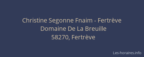 Christine Segonne Fnaim - Fertrève