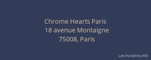 Chrome Hearts Paris