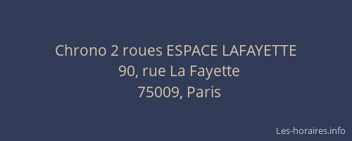 Chrono 2 roues ESPACE LAFAYETTE