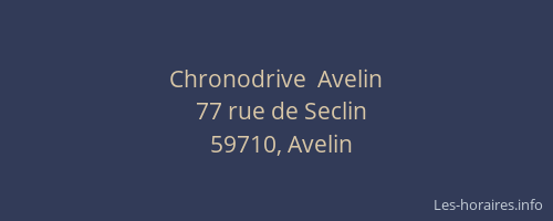 Chronodrive  Avelin