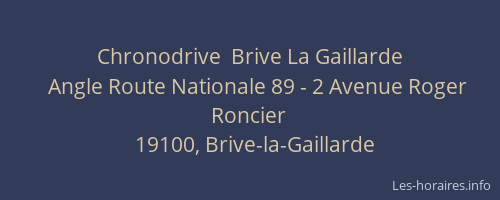 Chronodrive  Brive La Gaillarde