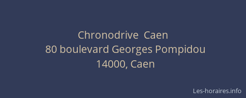 Chronodrive  Caen