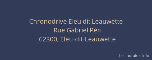 Chronodrive Eleu dit Leauwette