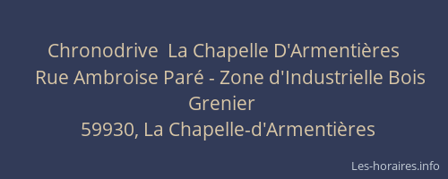 Chronodrive  La Chapelle D'Armentières