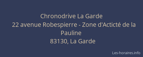 Chronodrive La Garde