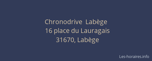 Chronodrive  Labège